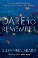 Dare to Remember
