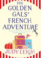 The Golden Gals' French Adventure