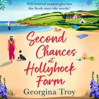 Second Chances at Hollyhock Farm