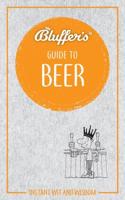 The Bluffer's Guide to Beer
