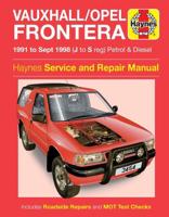 Vauxhall/Opel Frontera Petrol & Diesel (91 - Sept 98)