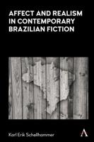 Affect and Realism in Contemporary Brazilian Fiction