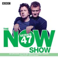 The Now Show. Series 47