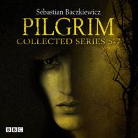 Pilgrim. Series 5-7