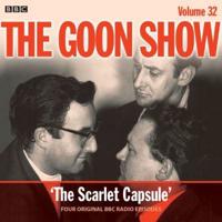 The Goon Show. Volume 32