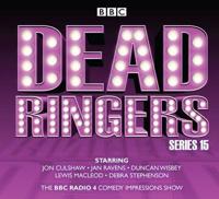 Dead Ringers. Series 15