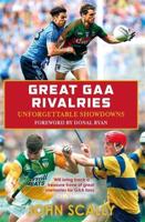 Great GAA Rivalries