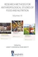 Research Methods for Anthropological Studies of Food and Nutrition. Volumes I-III