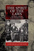 Spirit of the Laws: The Plunder of Wealth in the Armenian Genocide