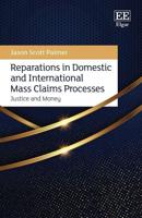 Reparations in Domestic and International Mass Claims Processes