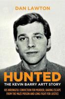 Hunted: The Kevin Barry Artt Story