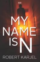 My Name Is N