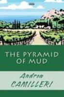 The Pyramid of Mud