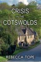 Crisis in the Cotswolds