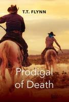 Prodigal of Death