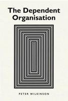 The Dependent Organisation