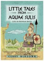 Little Tales from Aquae Sulis