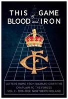 This Game of Blood and Iron Volume 2, 1916-1919, Northern Ireland
