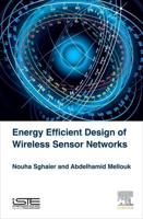 Energy Efficient Design of Wireless Sensor Networks