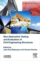 Nondestructive Testing and Evaluation of Civil Engineering Structures