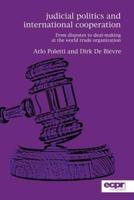 Judicial Politics and International Cooperation