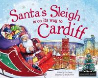 Santa's Sleigh Is on Its Way to Cardiff
