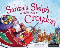 Santa's Sleigh Is on Its Way to Croydon