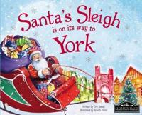 Santa's Sleigh Is on Its Way to York