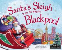 Santa's Sleigh Is on Its Way to Blackpool