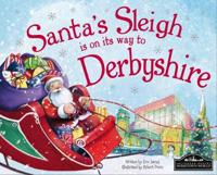 Santa's Sleigh Is on Its Way to Derbyshire