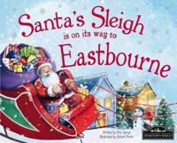 Santa's Sleigh Is on Its Way to Eastbourne