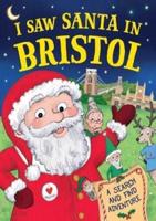 I Saw Santa in Bristol