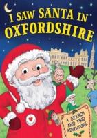 I Saw Santa in Oxfordshire