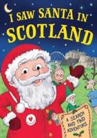 I Saw Santa in Scotland