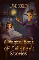 A Magical Book of Children's Stories