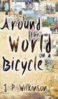 Around on the World on a Bicycle