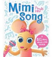 Mimi Finds Her Song