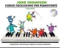 John Thompson's Corso Facilissimo Per Pianoforte 3