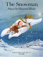 Blake Howard the Snowman String Quartet & Optional Narration Full SC