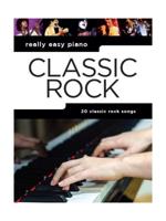 Really Easy Piano Classic Rock Piano Book