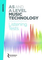 Edexcel AS and A Level Music Technology. Listening Tests