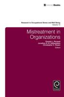 Mistreatment in Organizations Volume 13