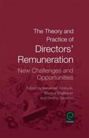 The Theory and Practice of Directors' Remuneration