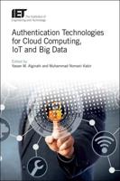 Authentication Technologies for Cloud Technology, IoT, and Big Data
