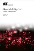 Swarm Intelligence. Volume 3 Applications