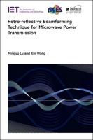 Retro-Reflective Beamforming Technique for Microwave Power Transmission