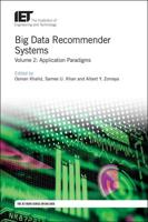 Big Data Recommender Systems. Volume 2 Application Paradigms