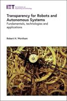 Transparency for Robots and Autonomous Systems