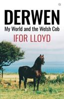 Derwen My World and the Welsh Cob