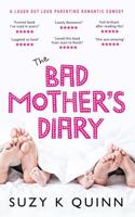 The Bad Mother's Diary
